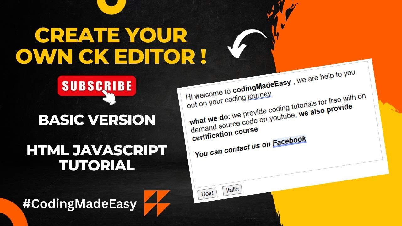 HTML JavaScript Full Tutorial | Create Your Own Editor | CK Editor | Coding For Beginners #coding