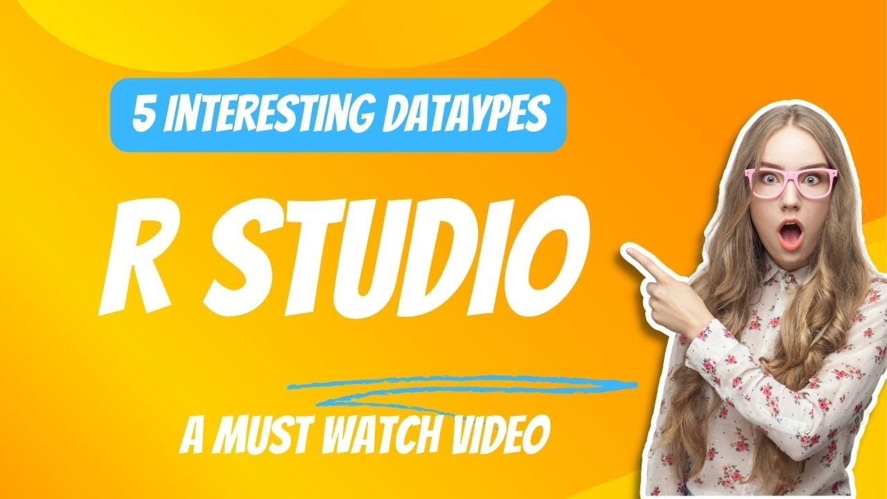 Mastering R Programming: 5 Essential Data Types in R Studio!  ️  Hindi Tutorial, Learn R,