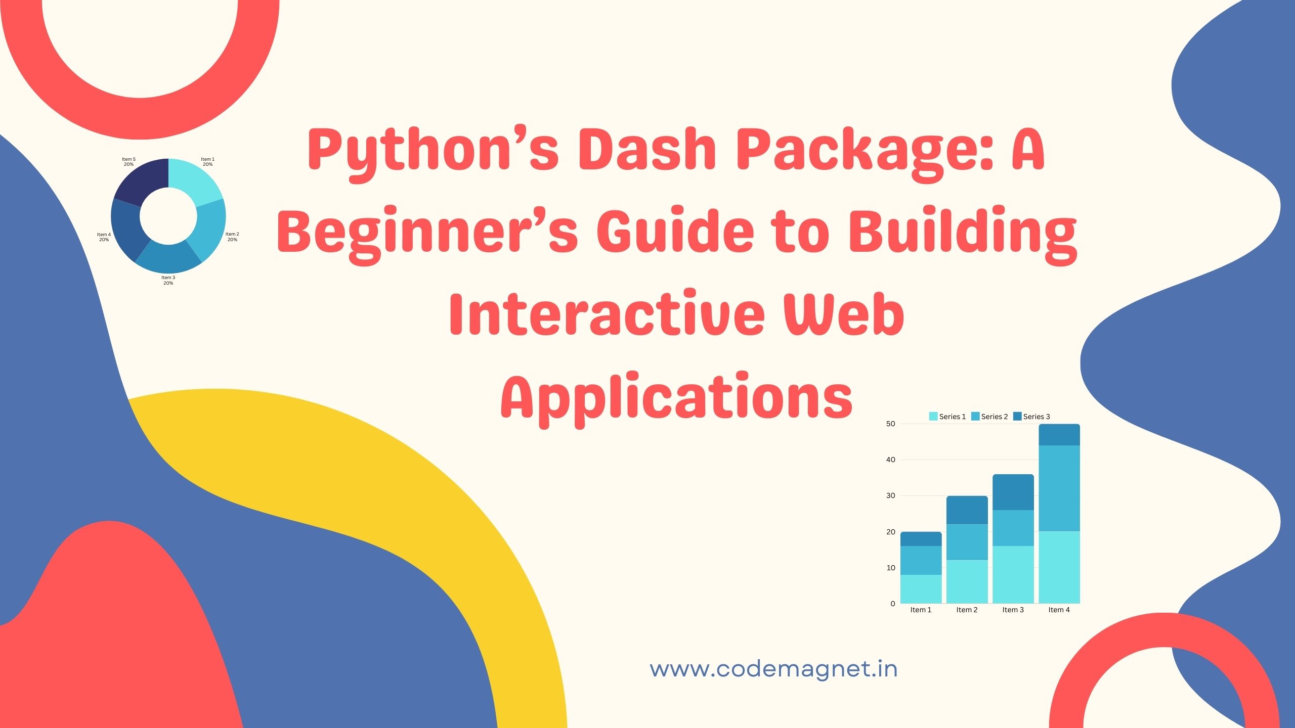 Python’s Dash Package: A Beginner’s Guide to Building Interactive Web Applications