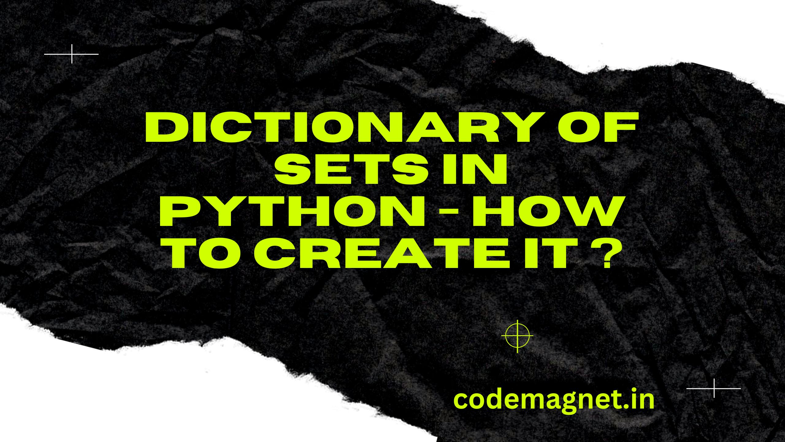 Dictionary of Sets in Python – How to Create it ?