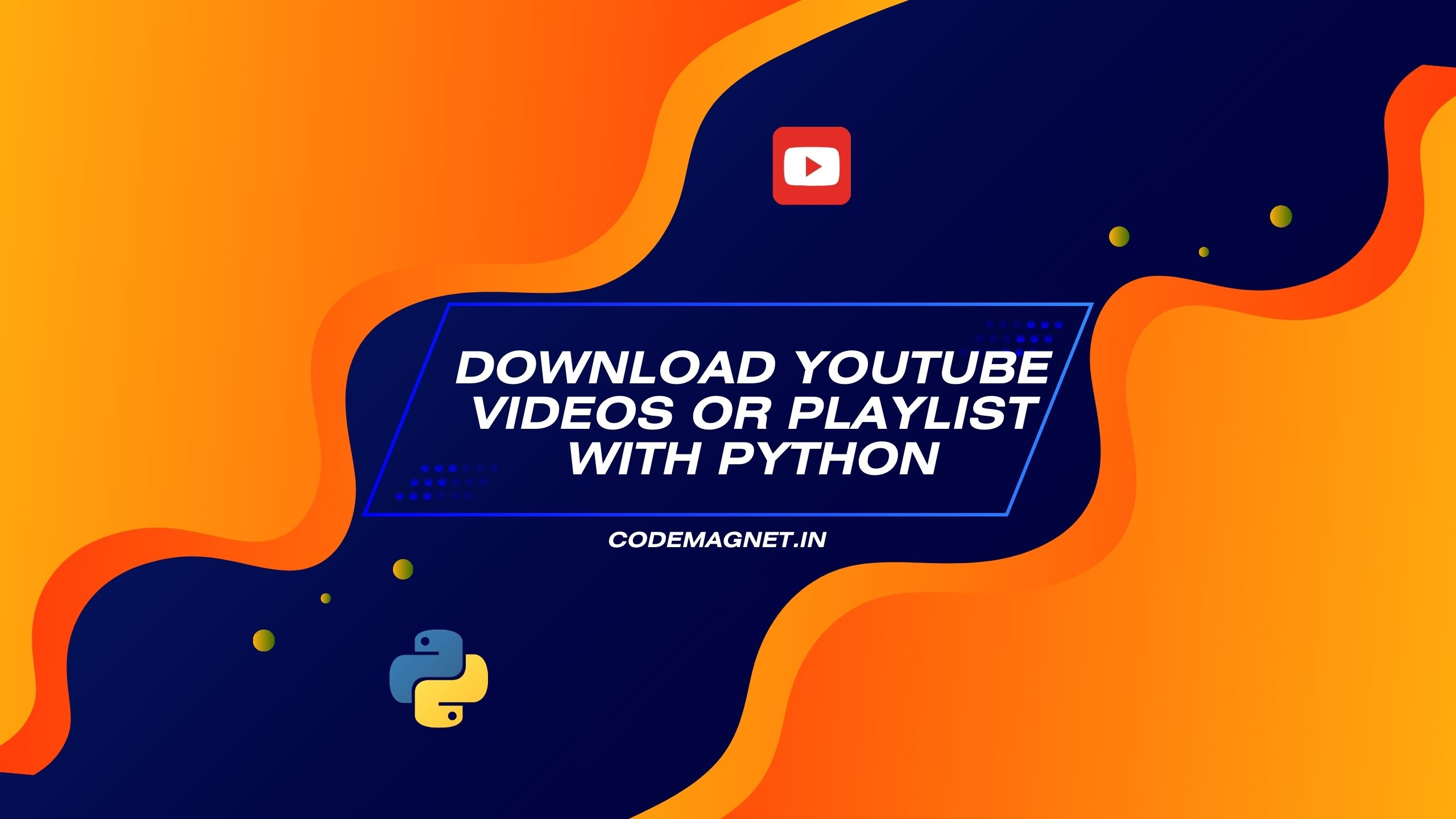 Download YouTube Videos or Playlist with Python