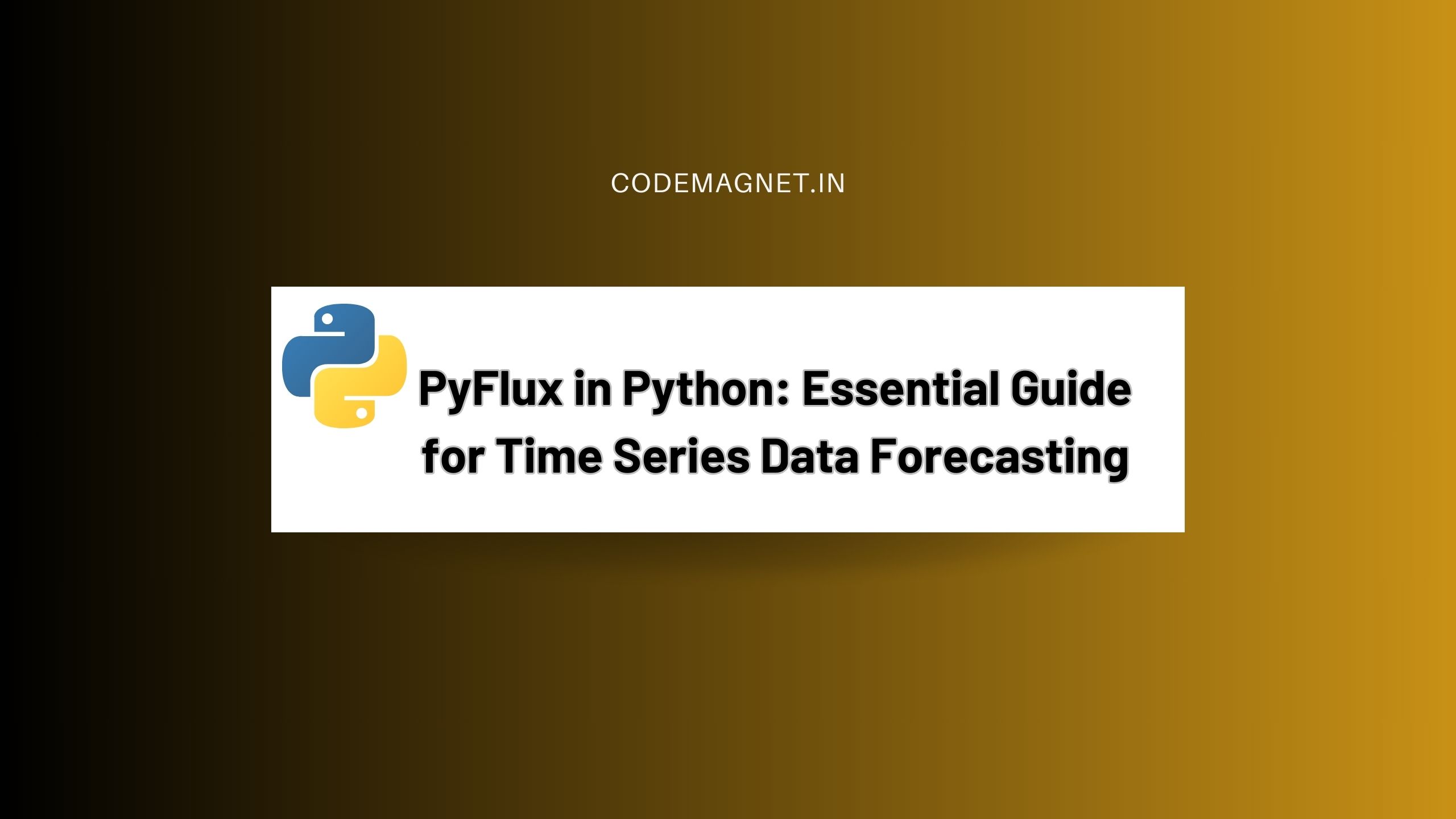 PyFlux in Python: Essential Guide for Time Series Data Forecasting