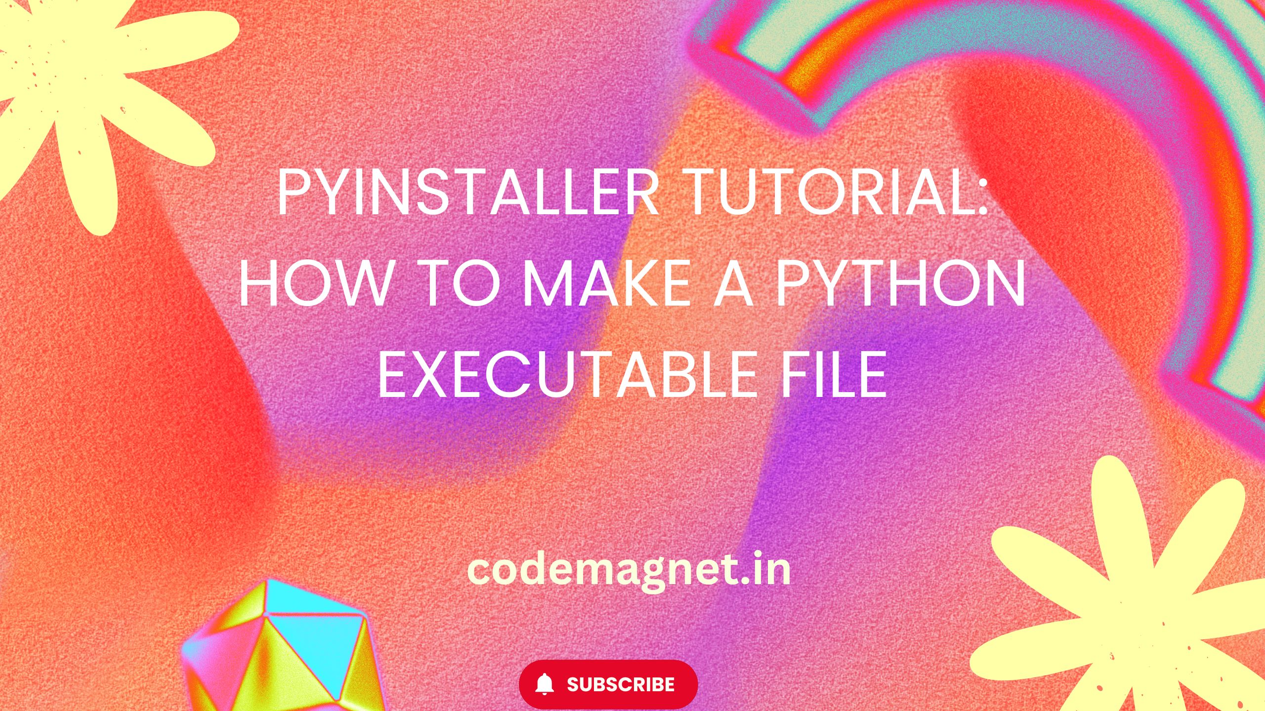 PyInstaller Tutorial: How to Make a Python Executable File